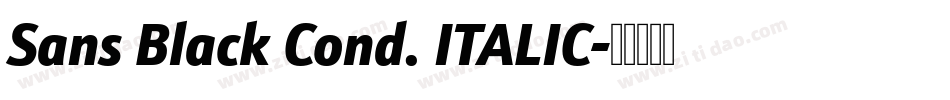 Sans Black Cond. ITALIC字体转换